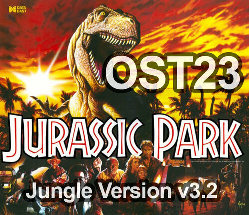 More information about "JP: OST23 -- Jungle Version v3.2 for Data East's 1993 Jurassic Park"